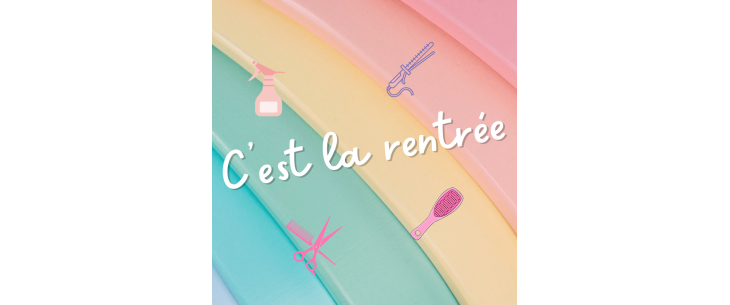 La rentrée chez Shop my Coif