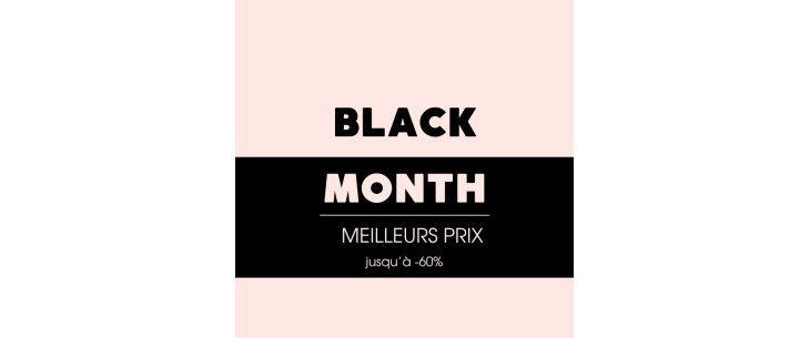 Black Month, les offres de folie